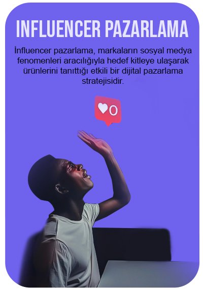 Influencer Pazarlama